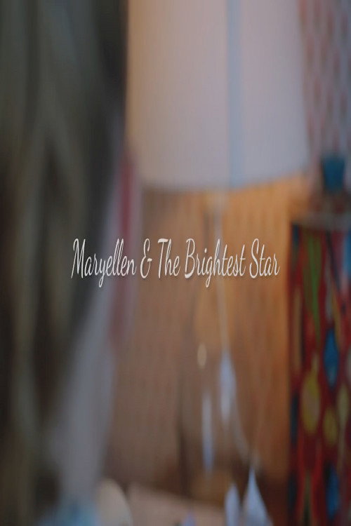 Movie poster for Maryellen and the Brightest Star (2015)