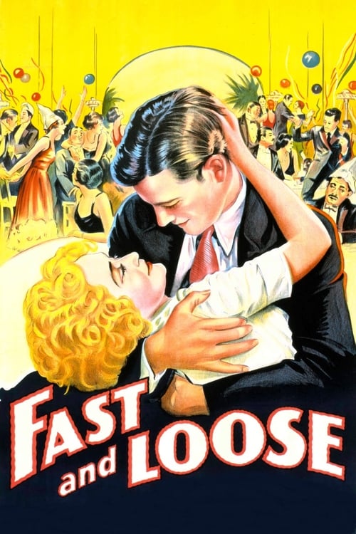 Movie poster for Fast and Loose (1930)