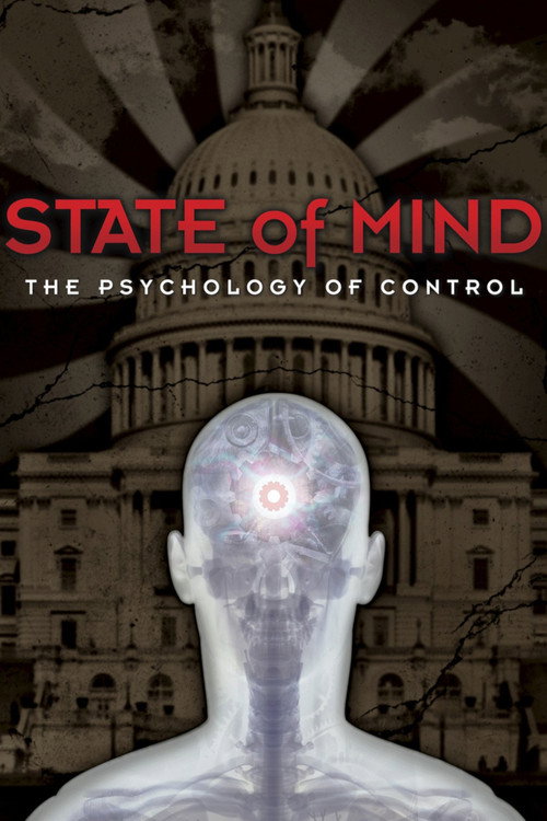 Movie poster for State of Mind: The Psychology of Control (2013)