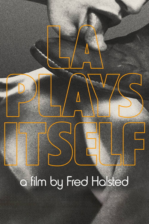 Movie poster for LA Plays Itself (1972)