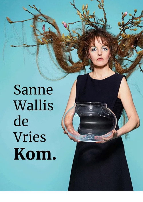 Movie poster for Sanne Wallis de Vries: Kom (2022)