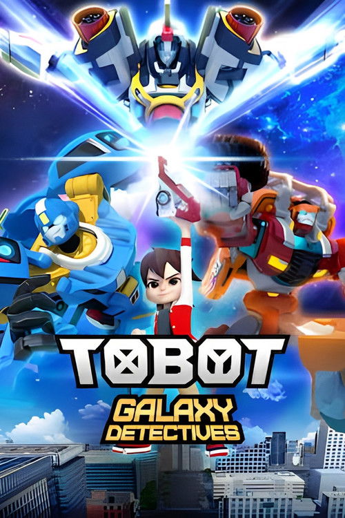 Series poster for Tobot Galaxy Detectives (2021)