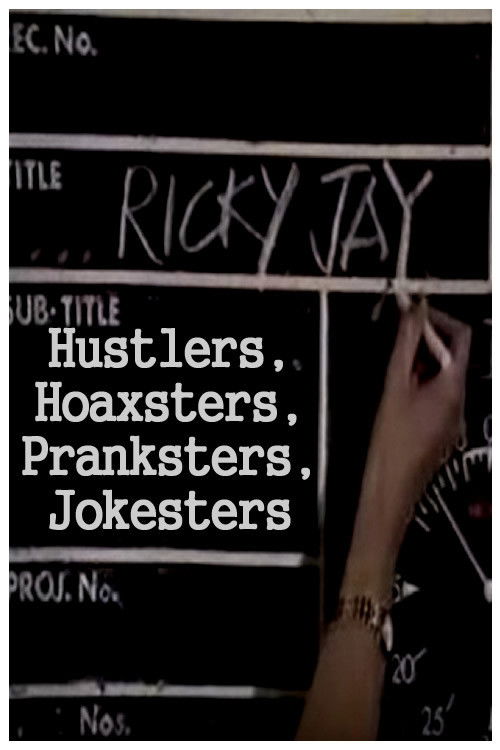 Movie poster for Hustlers, Hoaxsters, Pranksters, Jokesters and Ricky Jay (1996)