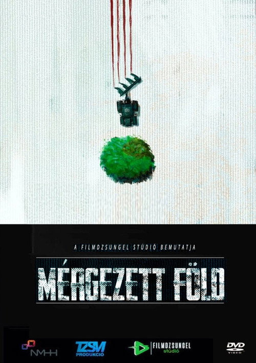 Movie poster for Mérgezett föld (2018)