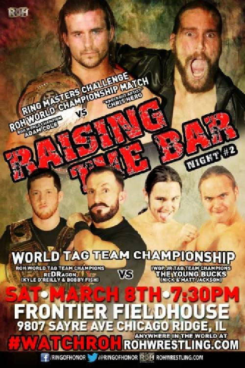 Movie poster for ROH: Raising The Bar - Day 2 (2014)