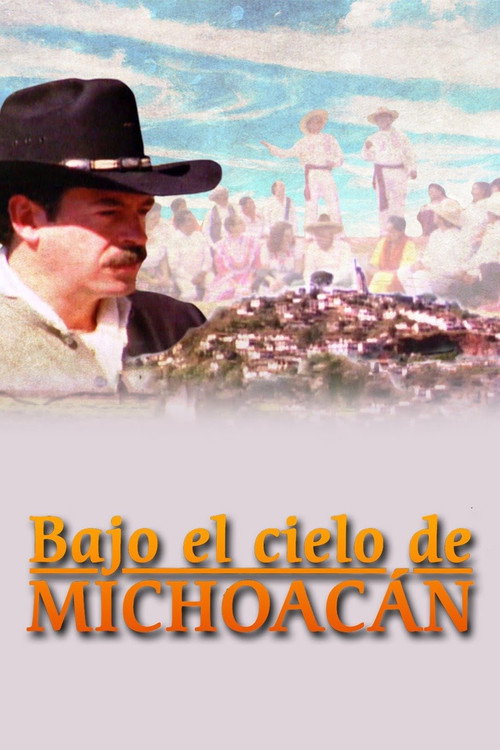 Movie poster for Bajo el cielo de Michoacán (1998)