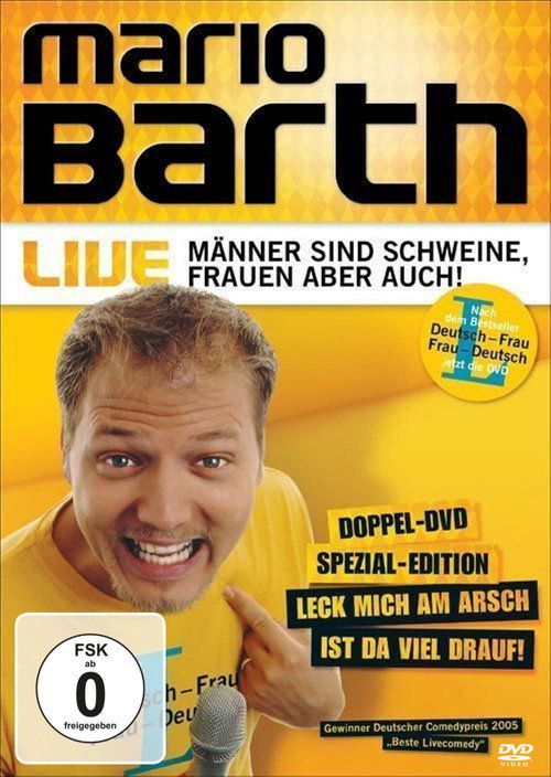 Movie poster for Mario Barth: Männer sind Schweine, Frauen aber auch! (2005)