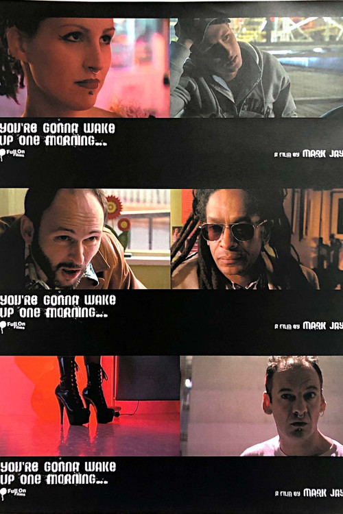 Movie poster for You’re Gonna Wake Up One Morning