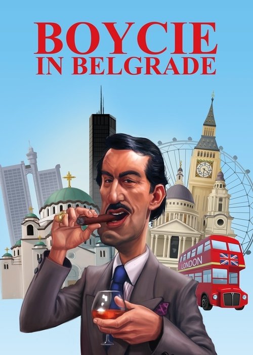 Movie poster for Boycie in Belgrade (2021)