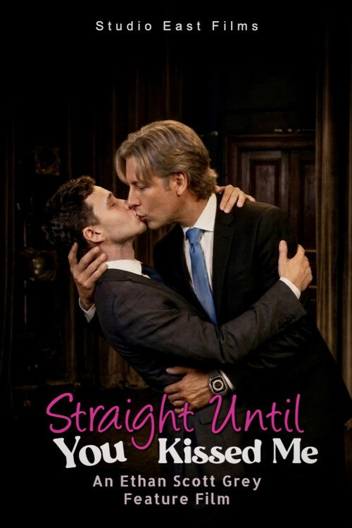 Movie poster for Straight Until You Kissed Me