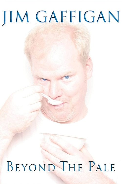Movie poster for Jim Gaffigan: Beyond the Pale (2006)