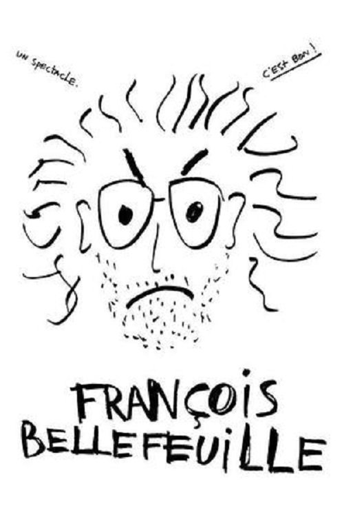 Movie poster for François Bellefeuille (2016)