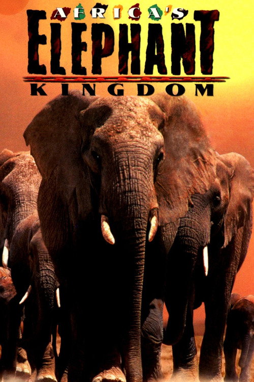 Movie poster for Africa's Elephant Kingdom (1998)