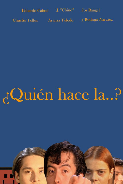 Movie poster for ¿Quién hace la...? (2026)