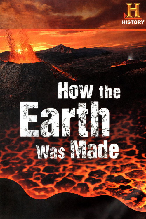 Movie poster for How the Earth Was Made (2007)