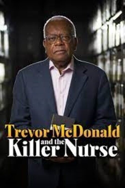 Movie poster for Trevor McDonald and the Killer Nurse (2018)
