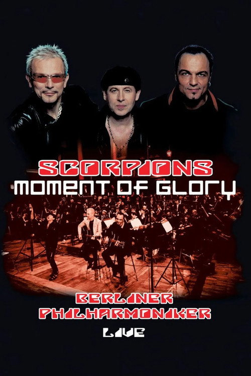 Movie poster for Scorpions - Moment of Glory Live with the Berlin Philharmonic Orchestra (2001)