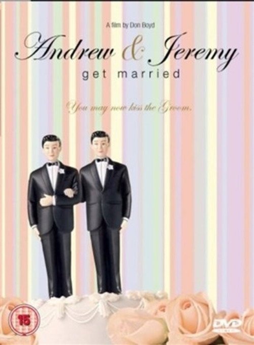 Movie poster for Andrew and Jeremy Get Married (2005)