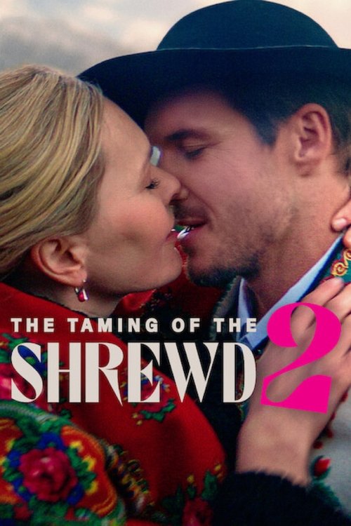 Movie poster for The Taming of the Shrewd 2 (2023)