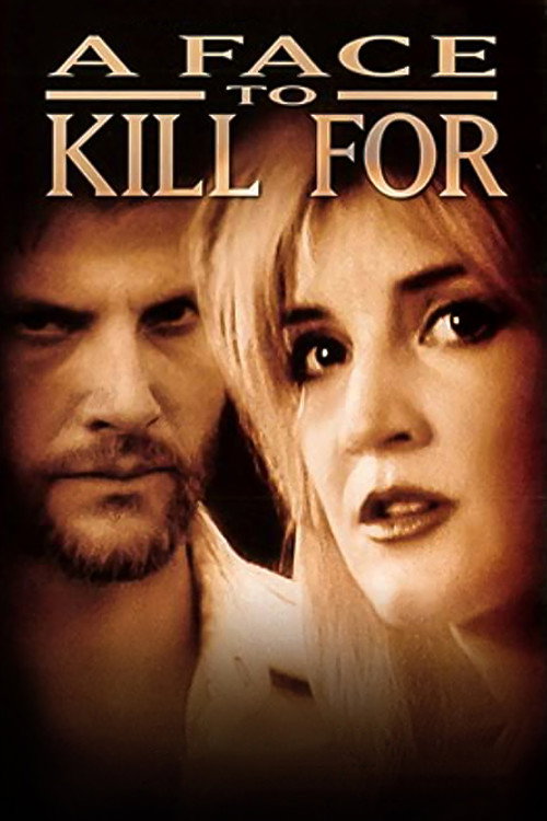 Movie poster for A Face to Kill For (1999)
