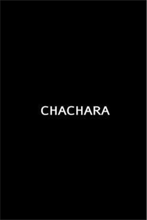 Movie poster for Cháchara (2007)