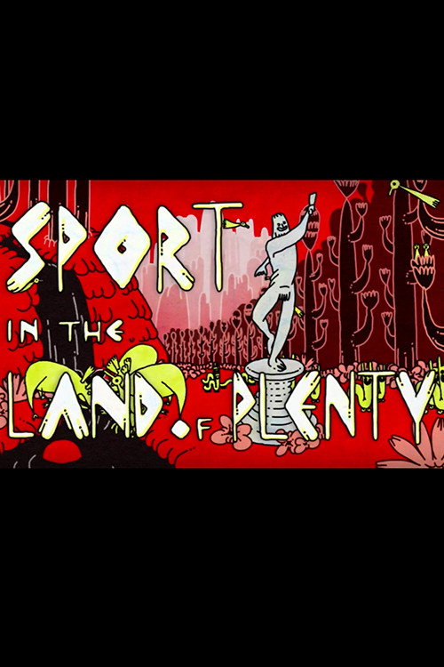 Movie poster for Sport in the Land of Plenty (2015)