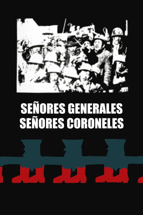 Movie poster for Señores coroneles, señores generales (1976)