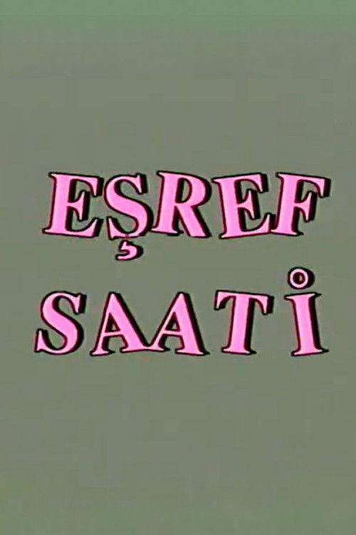 Eşref Saati poster
