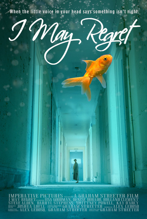 Movie poster for I May Regret (2018)