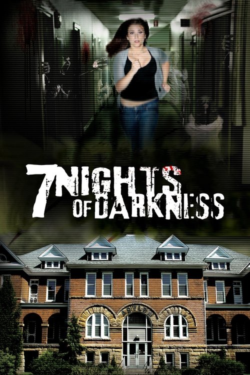 Movie poster for 7 Nights Of Darkness (2011)