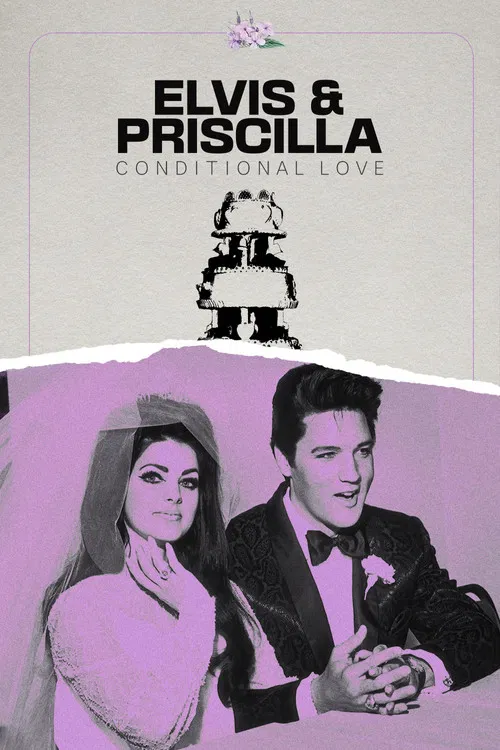 Movie poster for Elvis & Priscilla: Conditional Love (2023)