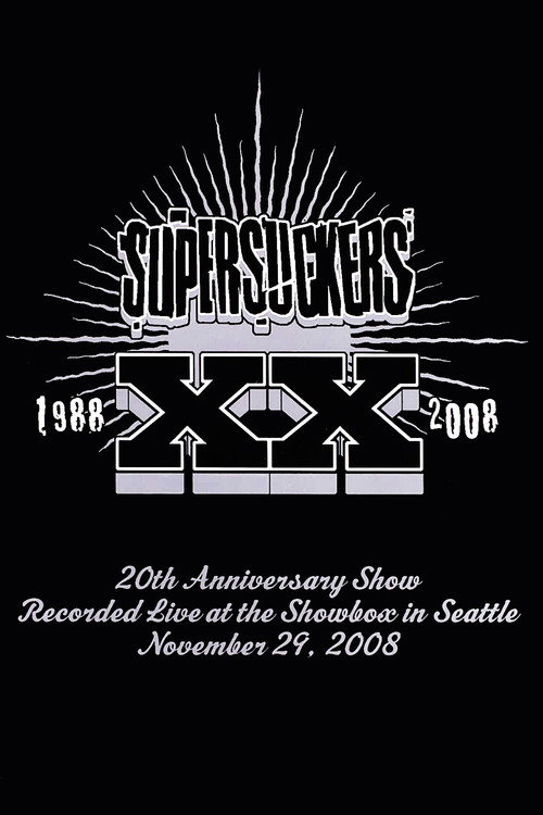 Movie poster for Supersuckers: XX 20th Anniversary Show (2008)