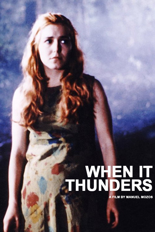 Movie poster for When It Thunders (2000)