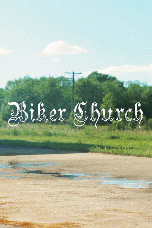 Movie poster for Biker Church (2012)
