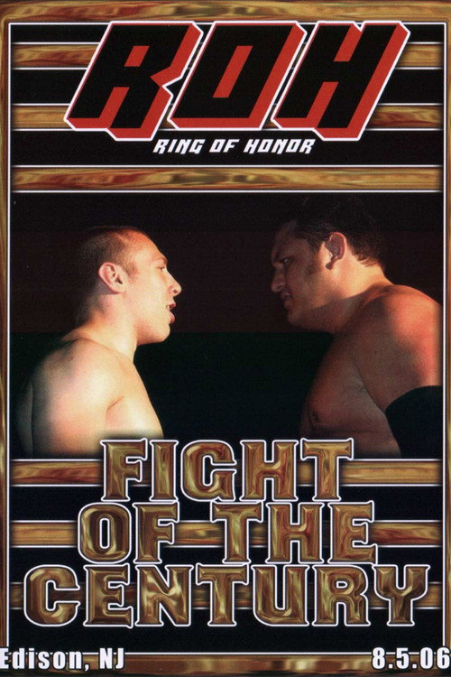 Movie poster for ROH: Fight of The Century (2006)