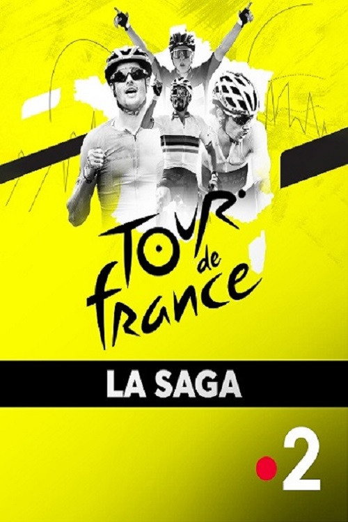 Movie poster for La Grande Saga du Tour de France (2022)