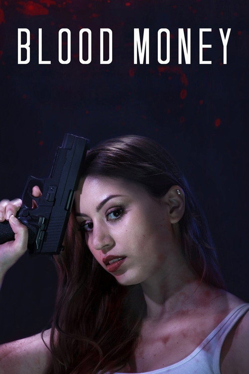 Movie poster for Blood Money (2017)