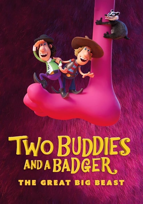 Movie poster for Two Buddies and a Badger 2: The Great Big Beast (2020)