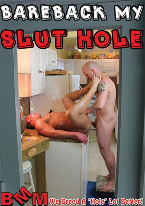 Movie poster for Bareback My Slut Hole 1 (2013)