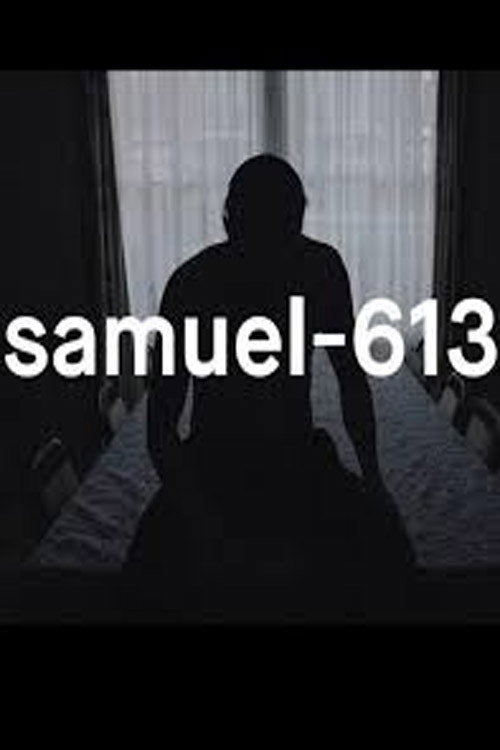 Movie poster for samuel-613 (2015)