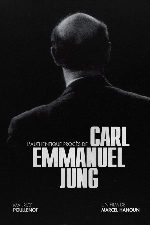 Movie poster for The Authentic Trial of Carl Emmanuel Jung (1967)
