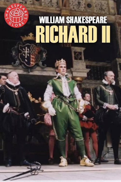 Movie poster for Richard II - Live at Shakespeare's Globe (2003)