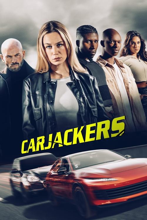 Movie poster for Carjackers (2025)