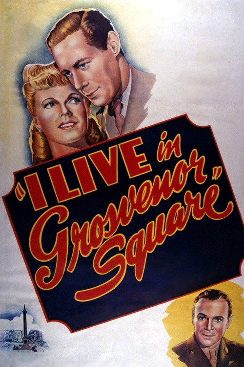 Movie poster for I Live in Grosvenor Square (1945)