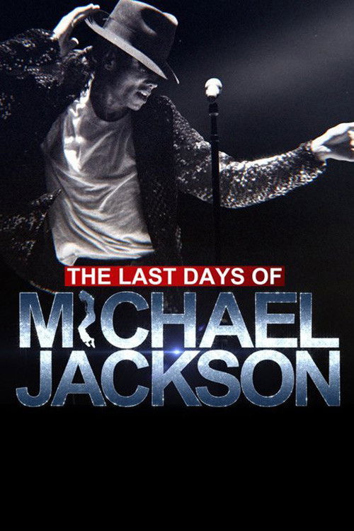 Movie poster for The Last Days of Michael Jackson (2018)