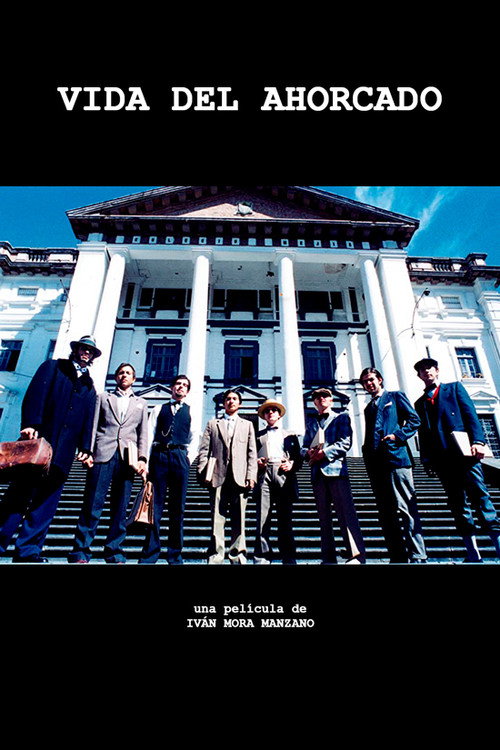 Movie poster for Vida del Ahorcado (2004)