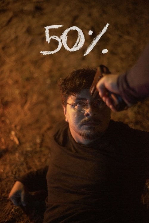 Movie poster for 50% (2023)