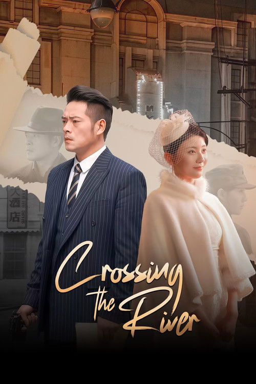 Crossing the River poster
