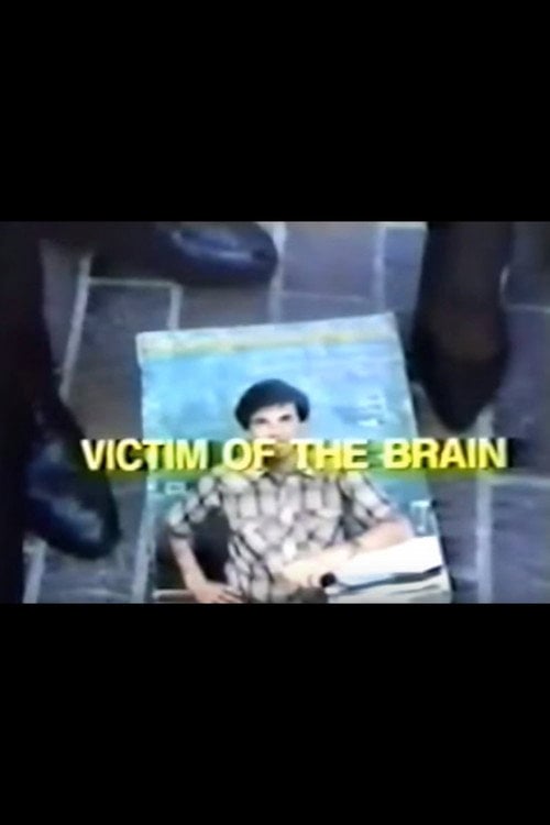 Movie poster for Victim of the Brain (1988)
