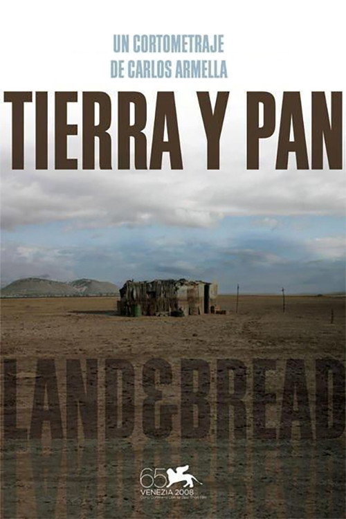 Movie poster for Land and Bread (2008)